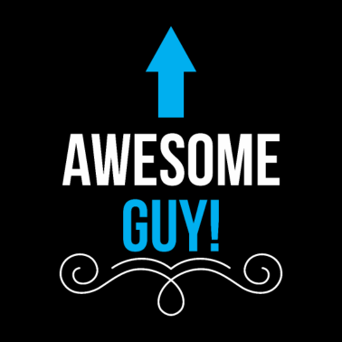 Motiv Awesome Guy Funny self compliment co worker