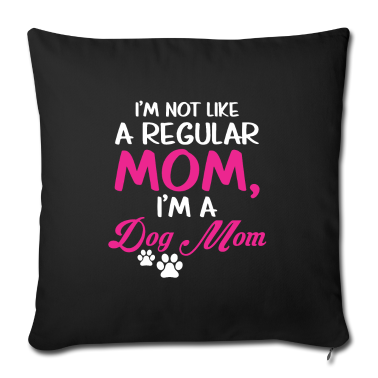 weihnachtsgeschenke für oma und opa Kissenbezug - Not Like a Regular Mom Dog Puppy Mother