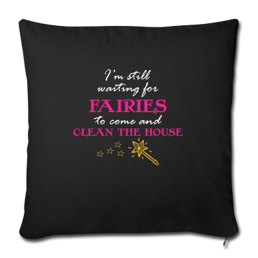 weihnachtsgeschenke für oma und opa Kissenbezug - Fairies clean the house Funny Housekeeper Mother