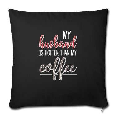 weihnachtsgeschenke für oma und opa Kissenbezug - Husband Hotter Than My Coffee mug couple humor