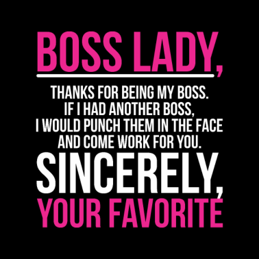 Motiv Boss lady national boss day Office Coworker