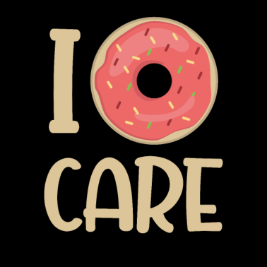 Motiv I Donut Care Coffee office gift coworker