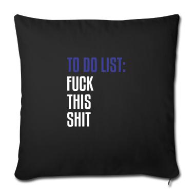 weihnachtsgeschenke für oma und opa Kissenbezug - To Do List Fuck This Shit Offensive Sarcastic
