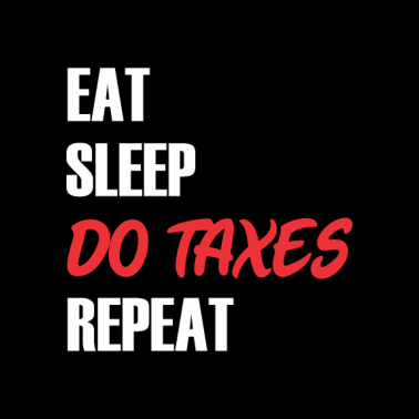 Motiv Eat Sleep do Taxes Season Repeat Funny Accounting