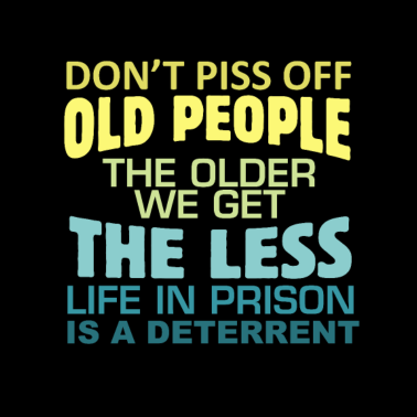 Motiv Ärgern Sie sich nicht über den Humor alter Strafvo