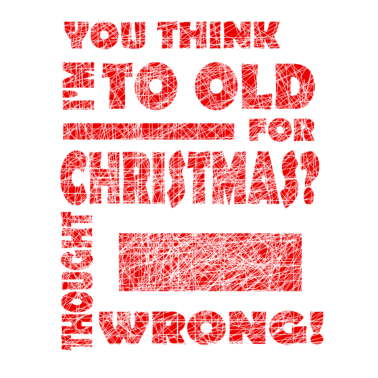 Motiv Weihnachten Senioren Altenheim SPruch Rente