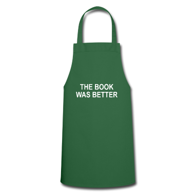 weihnachtsgeschenke für oma und opa Schürze - The book was better | T-Shirt