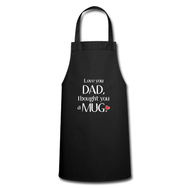 weihnachtsgeschenke für oma und opa Schürze - Fathers Day Gift Love Dad Mug