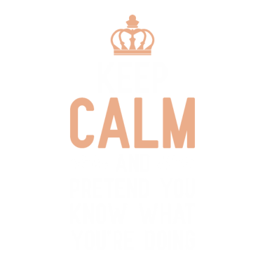 Motiv Keep Calm pretend smart ass sarcasm