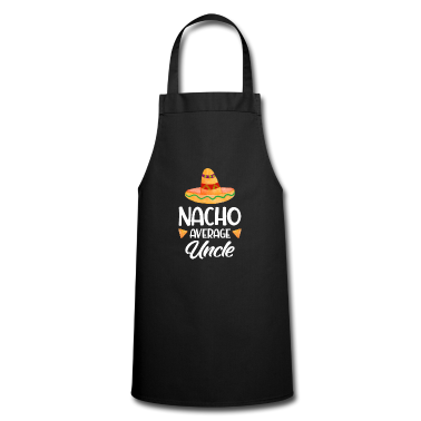 weihnachtsgeschenke für oma und opa Schürze - Nacho Average Uncle Mexican Fast Food Lover