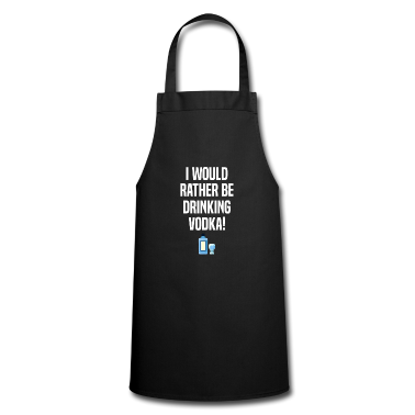 weihnachtsgeschenke für oma und opa Schürze - Rather be drinking Vodka Drinker Alcohol lover