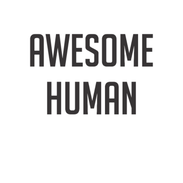 Motiv Awesome Human Funny Comedy coworker Office