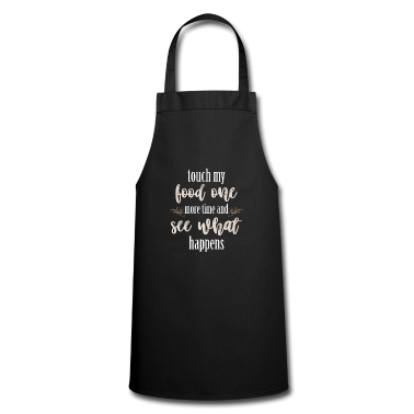 weihnachtsgeschenke für oma und opa Schürze - Touch my Food Lover angry Foodie sarcastic