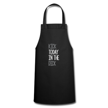 weihnachtsgeschenke für oma und opa Schürze - Kick Today In The Dick Funny Coworker Office
