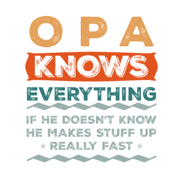 Motiv OPA Know Everything Weihnachtsgeschenk