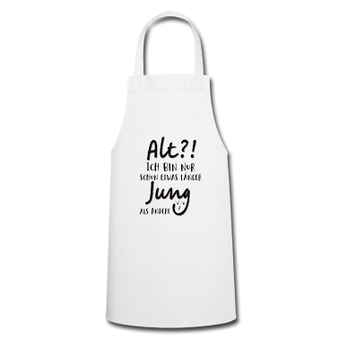 weihnachtsgeschenke für oma und opa Schürze - Alt Ich bin nur schon etwas länger jung als Andere