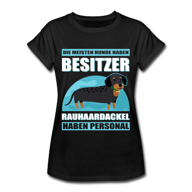 geburtstagsgeschenke mama T-Shirt - Rauhaardackel Dachshund | Hundebesitzer Geschenk