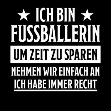 Motiv Fußballerin Lustiger Spruch Fußball Tor Geschenk