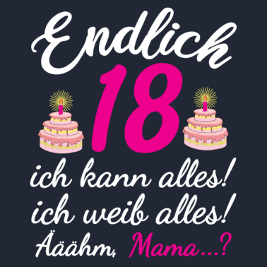 Motiv Endlich 18 | Hilfe Mama Geburtstagsgeschenk