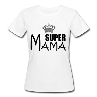 geburtstagsgeschenke mama T-Shirt - Super Mama Mutter Geburtstagsgeschenk Idee
