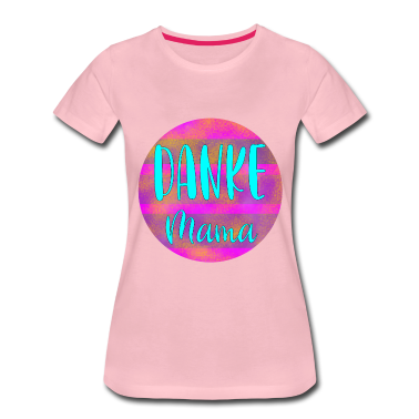 geburtstagsgeschenke mama T-Shirt - Danke MAMA MUTTERTAG GEBURTSTAGSGESCHENKE MUTTER