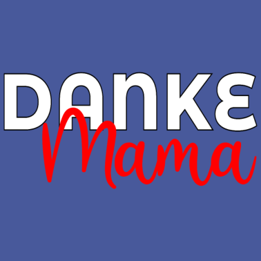 Motiv Danke Mama Geburtstagsgeschenke Muttertag Mutter