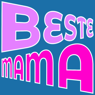Motiv Beste Mama Muttertagsgeschenke GEBURTSTAG MUTTER
