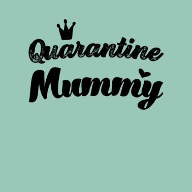 Motiv Quarantäne Mama beste Mama der Welt Mutti Mutter