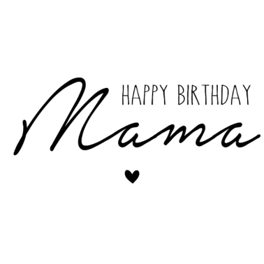 Motiv Happy Birthday, Mama