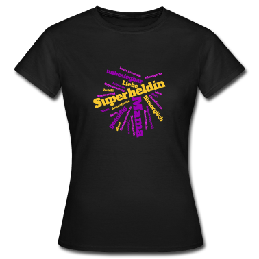 geburtstagsgeschenke mama T-Shirt - Superheldin Mama