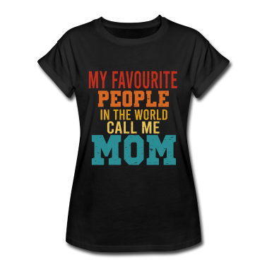 geburtstagsgeschenke mama T-Shirt - MEINE LIEBLINGSMENSCHEN NENNEN MICH MAMA