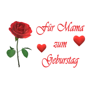 Motiv Geburtstag Mama