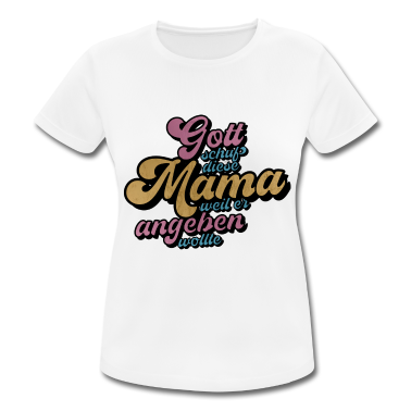 geburtstagsgeschenke mama T-Shirt - Muttertag Mama Muttertagsgeschenk Geschenkidee