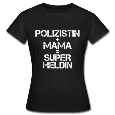 geburtstagsgeschenke mama T-Shirt - Polizistin Mama Superheldin lustig Geschenk