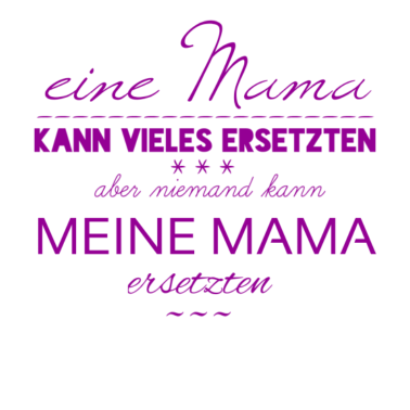 Motiv Meine Mama