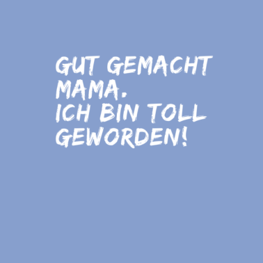 Motiv Meine Mama und Ich