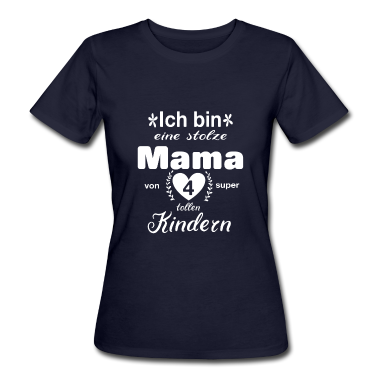 geburtstagsgeschenke mama T-Shirt - Stolze Mama Geschenk Geschenkidee Muttertag Kinder
