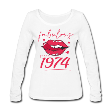 geburtstagsgeschenke mama Langarmshirt - Fabulous since 1974