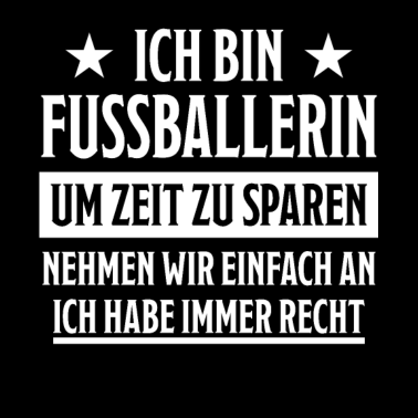 Motiv Fußballerin Lustiger Spruch Fußball Tor Geschenk