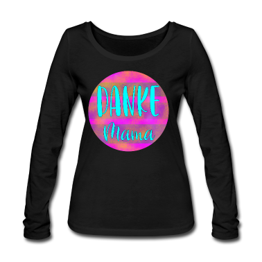 geburtstagsgeschenke mama Langarmshirt - Danke MAMA MUTTERTAG GEBURTSTAGSGESCHENKE MUTTER
