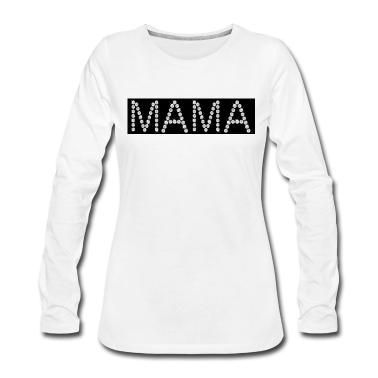geburtstagsgeschenke mama Langarmshirt - MAMA - MUTTERTAG - VALENTINSTAG - GEBURTSTAG