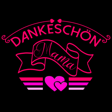 Motiv GESCHENKE FÜR MAMA DANKESCHÖN DANKE MUTTER