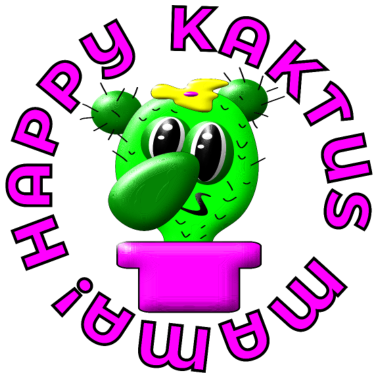 Motiv HAPPY KAKTUS MAMA KAKTEEN LUSTIGE PFLANZEN MUTTER