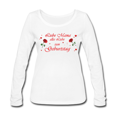 geburtstagsgeschenke mama Langarmshirt - Geburtstag Design Mama