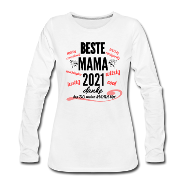 geburtstagsgeschenke mama Langarmshirt - Beste Mama 2021..