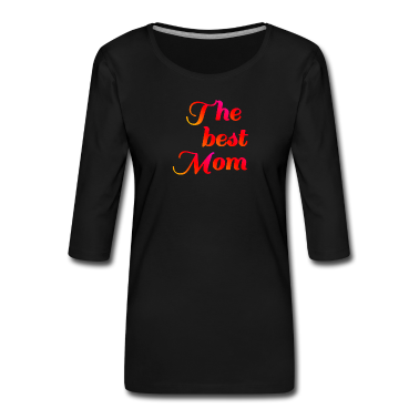 geburtstagsgeschenke mama Langarmshirt - The best mom, schenken mama, Muttertag