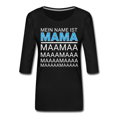 geburtstagsgeschenke mama Langarmshirt - Mama Eltern lustig Spruch Muttertag Ehemann