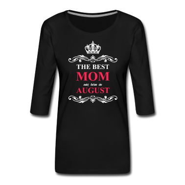geburtstagsgeschenke mama Langarmshirt - Beste Mutter geboren August