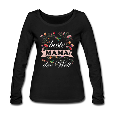 geburtstagsgeschenke mama Langarmshirt - Beste Mama der Welt Muttertag Mutter Mami