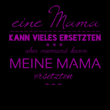 Motiv Meine Mama